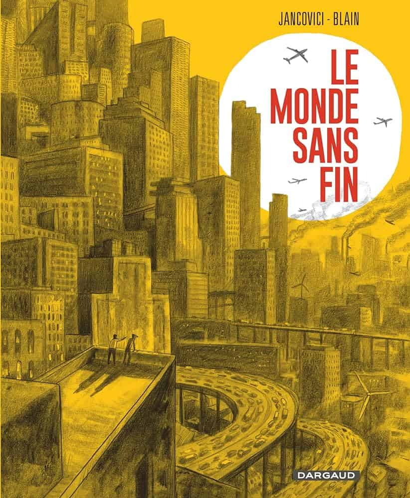 Photo de la BD "Le Monde sans fin"